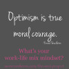 Optimism is Courage