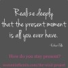 Being Present