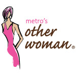 Metro's Other Woman